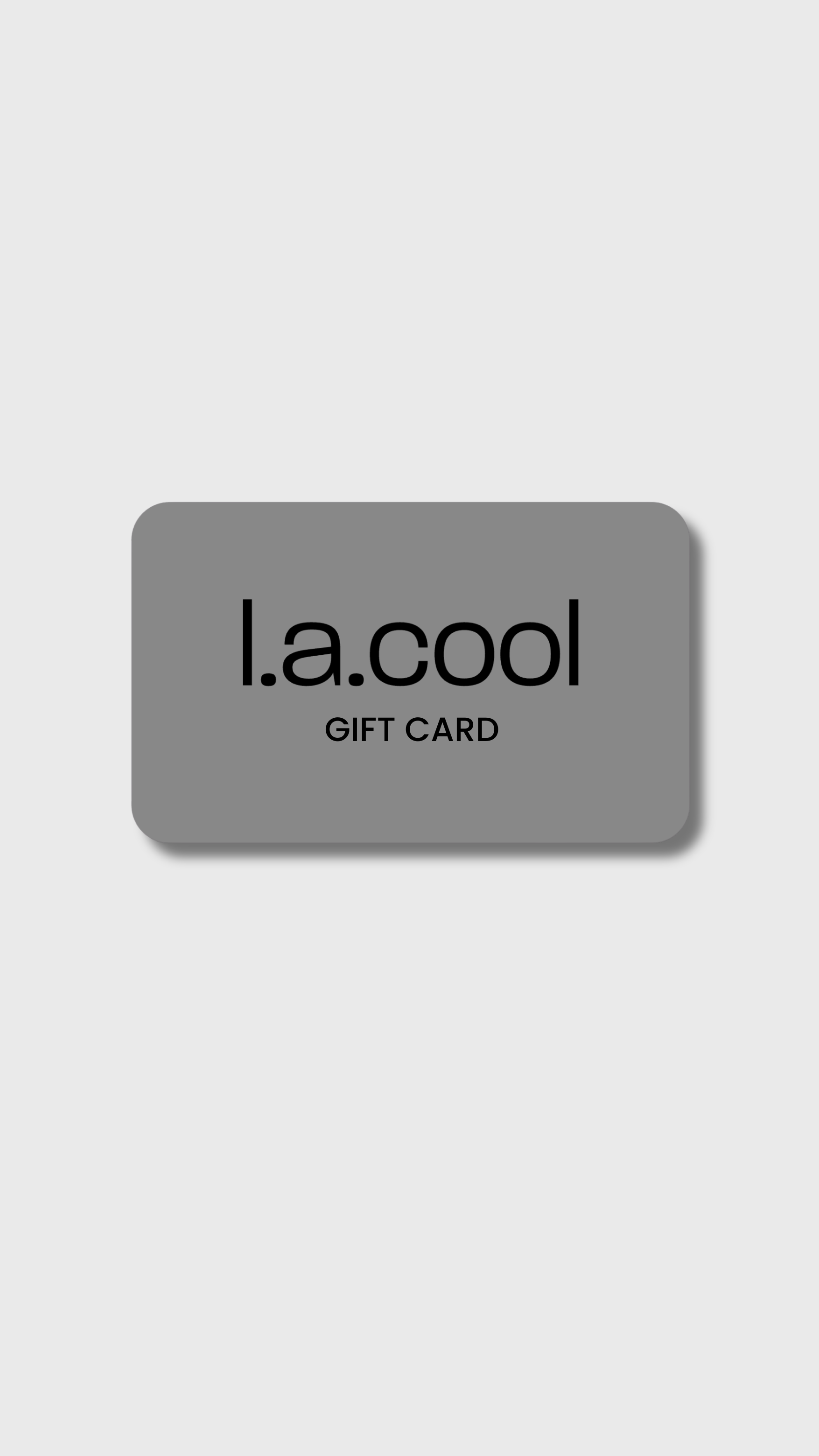l.a.cool Gift Card